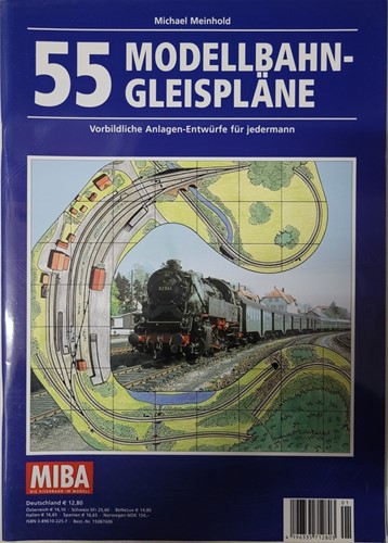 MIBA 55 Modellbahn Glaispläne - Michael Meinhold - ISBN 3896102257