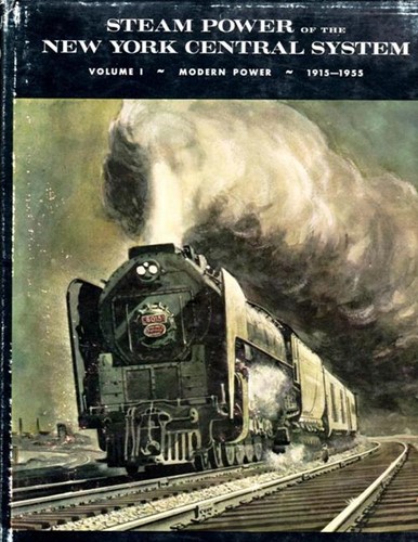 Steam Power of the New York Central System Volume 1 - Alvin Staufer - ISBN 094451300X